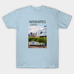 Winnipeg Manitoba Canada Gift for Canadian Canada Day Present Souvenir T-shirt Hoodie Apparel Mug Notebook Tote Pillow Sticker Magnet T-Shirt